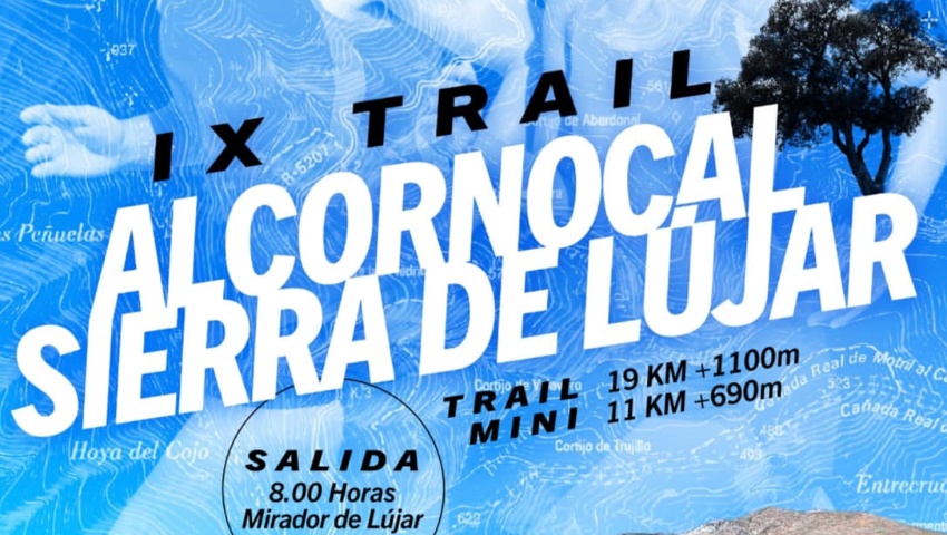 Cartel IX TRAIL ALCORNOCAL DE LÚJAR.  25 DE AGOSTO DE 2024